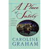 A Place of Safety: A Chief Inspector Barnaby Novel