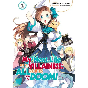 My Next Life as a Villainess: All Routes Lead to Doom! Volume 4 (Light Novel): Volume 4
