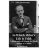 In Which Milne's Life Is Told: A Biography of Winnie the Pooh Author A.A. Milne