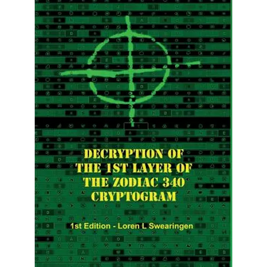 Decryption of the 1st Layer of the Zodiac 340 Cryptogram