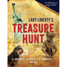 Lady Liberty's Treasure Hunt: For adults who are young at heart