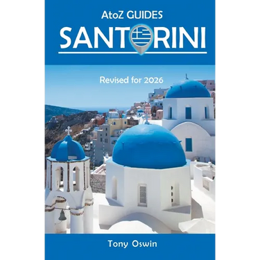 A to Z guide to Santorini 2026