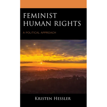 Feminist Human Rights: A Political Approach