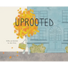 Uprooted