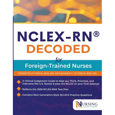 Nclex-Rn(r)Decoded for Foreign Trained Nurses