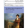 The Robert Burns Songbook for Guitar and Voice