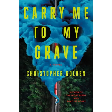 Carry Me to My Grave