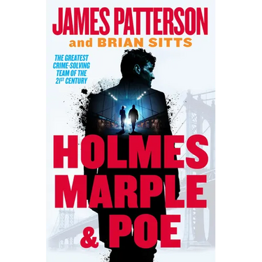 Holmes, Marple & Poe: A Holmes, Margaret & Poe Mystery