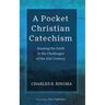 A Pocket Christian Catechism