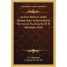 Archaic History of the Human Race as Recorded in The Secret Doctrine by H. P. Blavatsky 1934