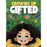 Growing Up Gifted