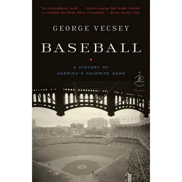 Baseball: A History of America's Favorite Game