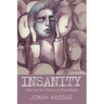 Insanity