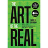 The Art of the Real: Real Life, Real Relationships and Real Estate