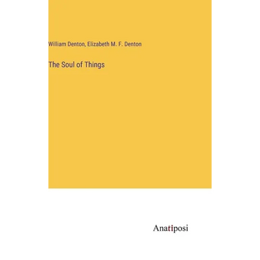 The Soul of Things