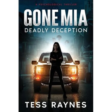 Gone Mia Deadly Deception A Psychological Thriller