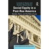 Social Equity in a Post-Roe America: Gender, Race, and the Rule of Law