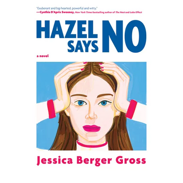 Hazel Says No