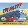 I'm Fast!