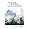 Last Will & Testament, A Memoir in Poetry