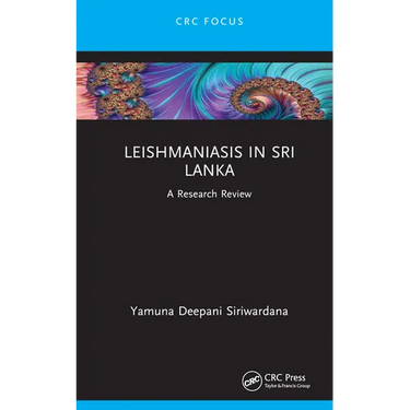 Leishmaniasis in Sri Lanka: A Research Review