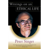 Writings on an Ethical Life