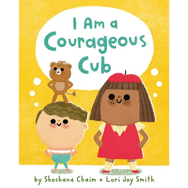 I Am a Courageous Cub