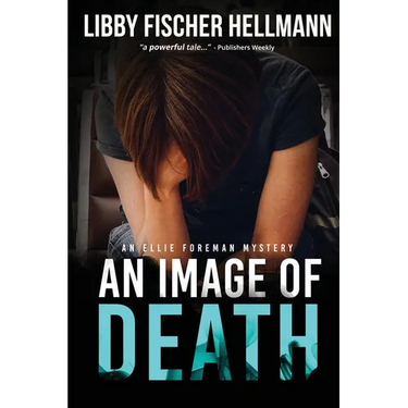 An Image Of Death: An Ellie Foreman Mystery
