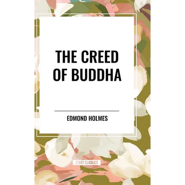 The Creed of Buddha