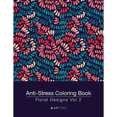 Anti-Stress Coloring Book: Floral Designs Vol 2