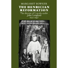 The Henrician Reformation: The Diocese of Lincoln Under John Longland 1521 1547
