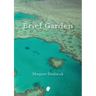 Brief Garden
