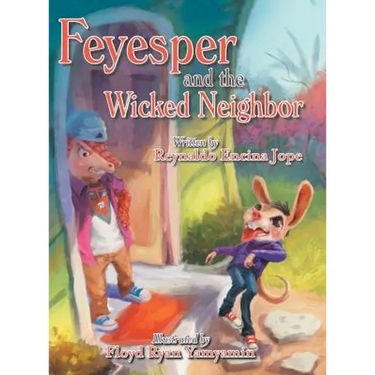 Feyesper and the Wicked Neighbor