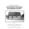 Ogemaw County Country Schools: The Country Schools of Ogemaw County