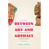 Between Art and Artifact: Archaeological Replicas and Cultural Production in Oaxaca, Mexico