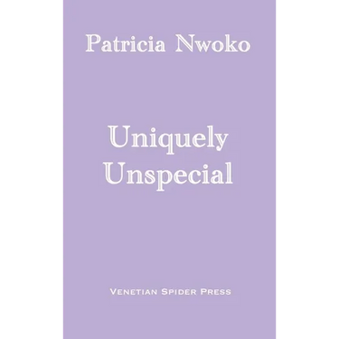 Uniquely Unspecial