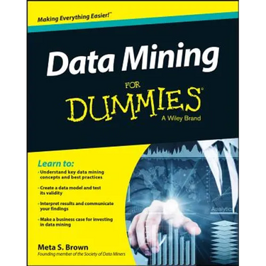 Data Mining For Dummies