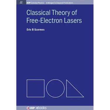 Classical Theory of Free-Electron Lasers