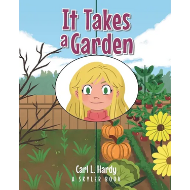 It Takes a Garden