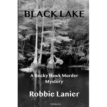 Black Lake: A Becky Hawk Murder Mystery