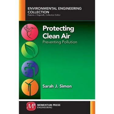 Protecting Clean Air: Preventing Pollution