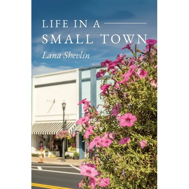 Life In A Small Town