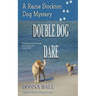 Double Dog Dare