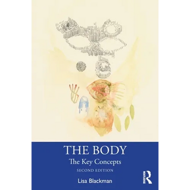 The Body: The Key Concepts