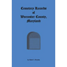 Cemetery Records Worcester County, Maryland