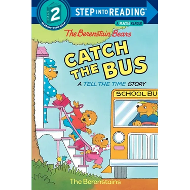 The Berenstain Bears Catch the Bus