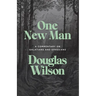 One New Man: A Commentary on Galatians and Ephesians
