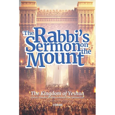 The Kingdom of Yeshua: Christ's Timeless Wisdom to Revive Your Spiritual Life
