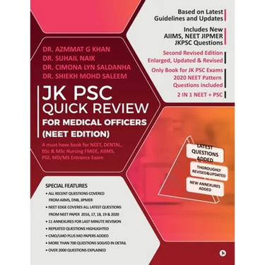 Jk Psc Quick Review for Medical Officers (Neet Edition): A must have book for NEET, DENTAL, FMGE, AIIMS, PGI, MD/MS Entrance Exam