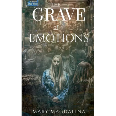 The Grave Of Emotions